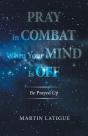 Pray In Combat When Your Mind Is Off - Preview