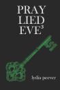 Pray Lied Eve 3 - Preview