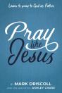 Pray Like Jesus - Preview