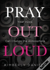 Pray Out Loud