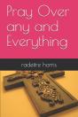 Pray Over Any And Everything - Preview