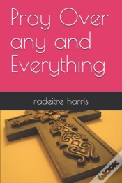 Capa do artigo Pray Over Any And Everything