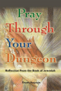 Pray Through Your Dungeon - Preview