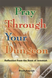 Pray Through Your Dungeon