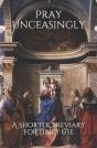 Pray Unceasingly - Preview