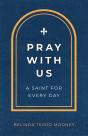 Pray With Us - Preview