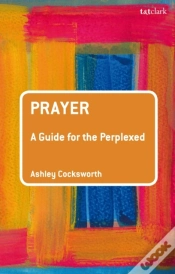 Capa do artigo Prayer: A Guide For The Perplexed