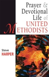 Capa do artigo Prayer And Devotional Life Of United Methodists