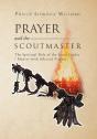 Prayer And The Scoutmaster - Preview