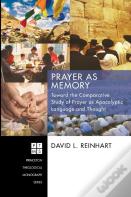 Prayer As Memory