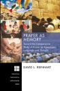 Prayer As Memory - Preview