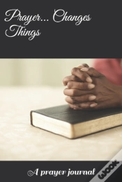 Capa do artigo Prayer... Changes Things