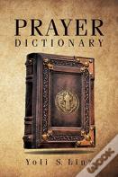 Prayer Dictionary