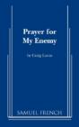 Prayer For My Enemy - Preview