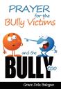 Prayer For The Bully Victims And The Bully Too - Preview