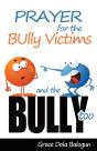 Prayer For The Bully Victims And The Bully Too - Preview
