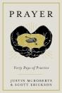 Prayer: Forty Days Of Practice - Preview