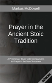 Capa do artigo Prayer In The Ancient Stoic Tradition