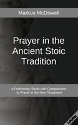 Capa do artigo Prayer In The Ancient Stoic Tradition