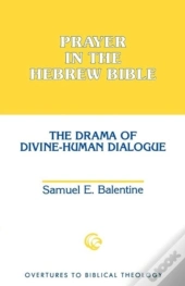 Prayer In The Hebrew Bible