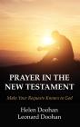 Prayer In The New Testament - Preview