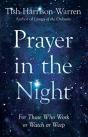 Prayer In The Night Â€“ For Those Who Work Or Watch Or Weep - Preview