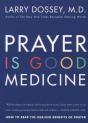 Prayer Is Good Medicine - Preview