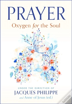 Capa do artigo Prayer: Oxygen For The Soul