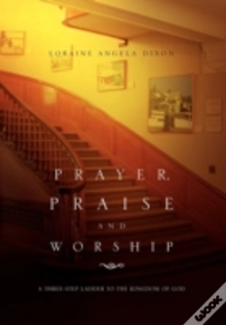 Capa do artigo Prayer, Praise And Worship