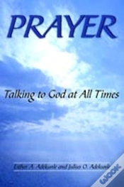 Capa do artigo Prayer: Talking To God At All Times