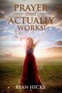 Prayer That Actually Works - Preview
