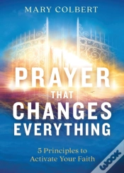 Capa do artigo Prayer That Changes Everything