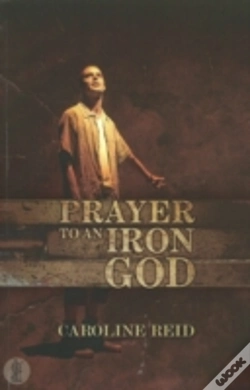 Capa do artigo Prayer To An Iron God