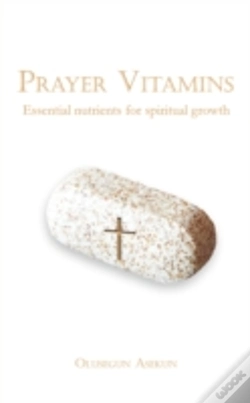 Capa do artigo Prayer Vitamins: Essential Nutrients For Spiritual Growth