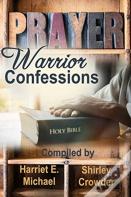 Prayer Warrior Confessions