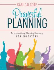 Prayerful Planning