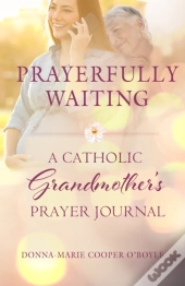 Prayerfully Waiting