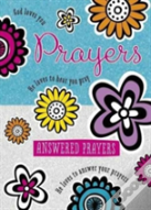 Prayers And Answered Prayers