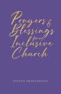 Prayers And Blessings For An Inclusive Church - Preview