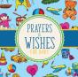 Prayers And Wishes For Baby - Preview