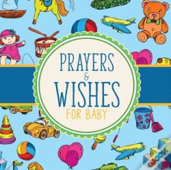 Capa do artigo Prayers And Wishes For Baby