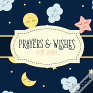 Prayers And Wishes For Baby