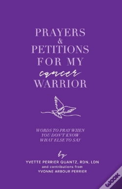 Capa do artigo Prayers & Petitions For My Cancer Warrior