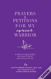 Capa do artigo Prayers & Petitions For My Cancer Warrior