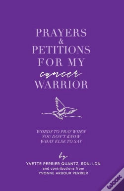 Capa do artigo Prayers & Petitions For My Cancer Warrior