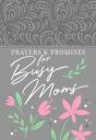 Prayers & Promises For Busy Moms - Preview