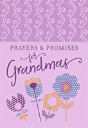 Prayers & Promises For Grandmas - Preview