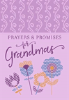 Prayers & Promises For Grandmas