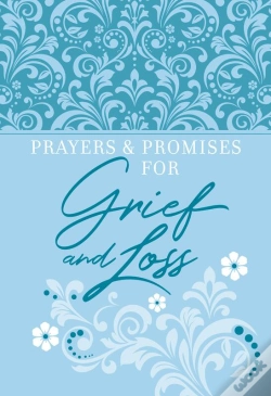 Capa do artigo Prayers & Promises For Grief And Loss