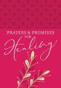 Prayers & Promises For Healing - Preview
